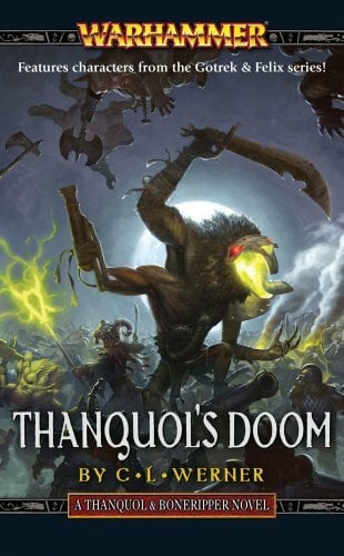 Thanquol's Doom (Thanquol & Boneripper, Band 3) Thanquol's Doom (Thanquol & Boneripper, Band 3)
