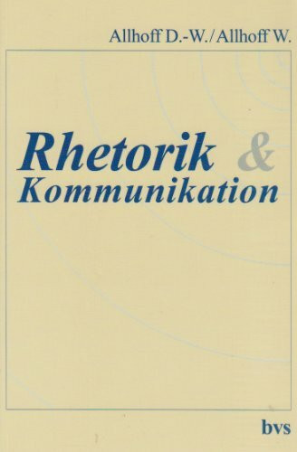 Rhetorik und Kommunikation