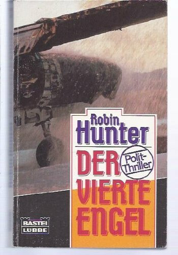 Der vierte Engel (Allgemeine Reihe. Bastei Lübbe Taschenbücher)