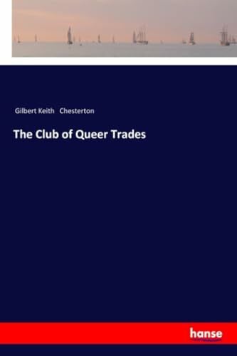The Club of Queer Trades The Club of Queer Trades