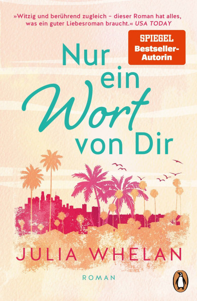 Nur ein Wort von Dir: Roman. Die Autorin von „My Oxford Year“ mit ihrem zweiten Roman - »Ein Muss für alle, die große Liebesgeschichten lieben!« Taylor Jenkins Read