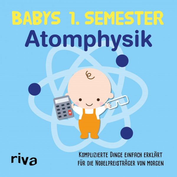 Babys erstes Semester - Atomphysik