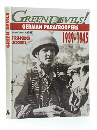 Green Devils: German Paratroopers 1939-1945