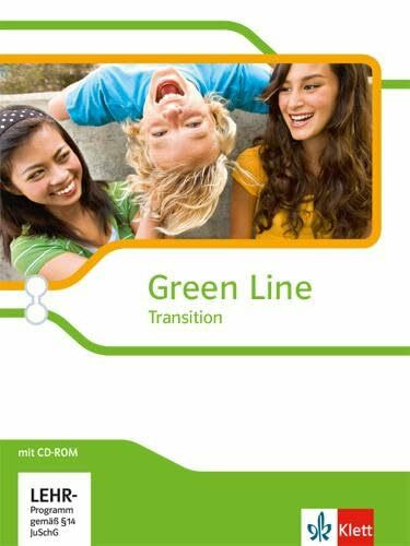 Green Line Transition: Schulbuch (fester Einband) mit Medien Klasse 10 (G8), Klasse 11 (G9) (Green Line Transition. Ausgabe ab 2014)