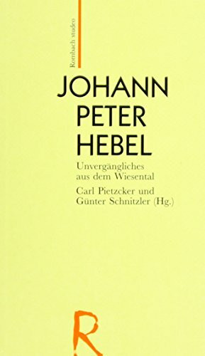 Johann Peter Hebel: Unvergängliches aus dem Wiesental (Studeo)