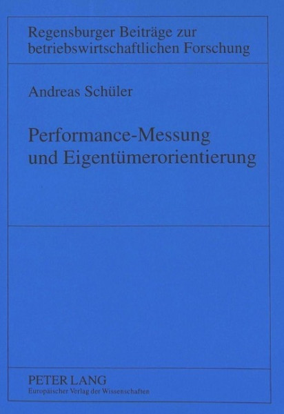 Performance-Messung und Eigentümerorientierung