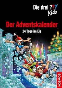 Die drei ??? Kids. Der Adventskalender (drei Fragezeichen)