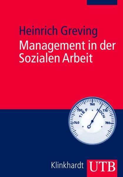 Management in der Sozialen Arbeit (Uni-Taschenbücher M)