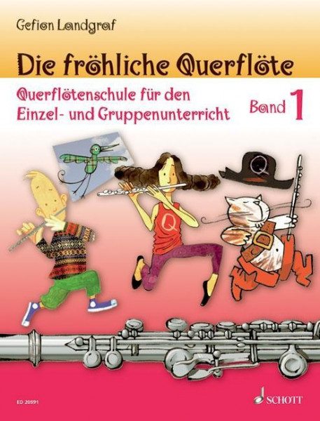 Die fröhliche Querflöte Band 1