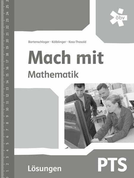 Mach mit Mathematik PTS, Lösungen