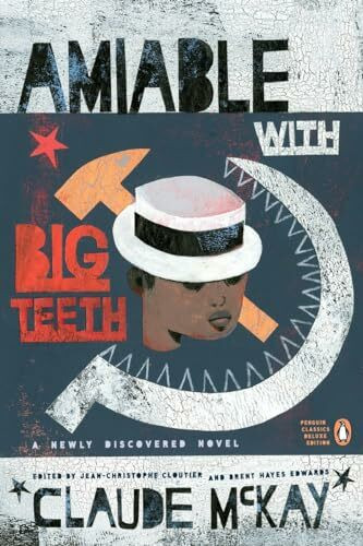 Amiable with Big Teeth (A Penguin Classics Hardcover)