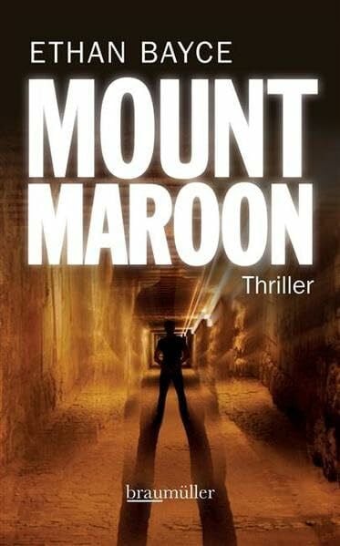 Mount Maroon: Thriller