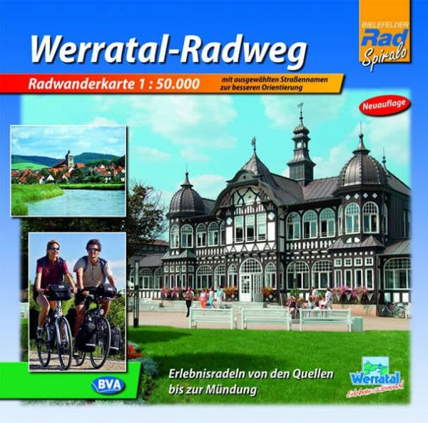 Quadrat-Spiralo BVA Werratal-Radweg Erlebnisradeln von den Quellen bis zur Mündung Radwanderkarte 1:50.000: Erlebnisradeln von den Quellen bis zur Mündung. Hrsg.: Werratal Touristik