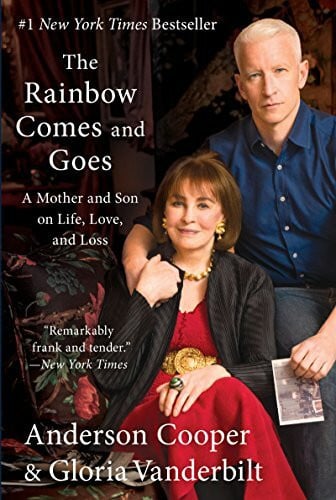 Harper Paperbacks The Rainbow Comes And Goes, A Mother And Son On Life, Love, And Loss
