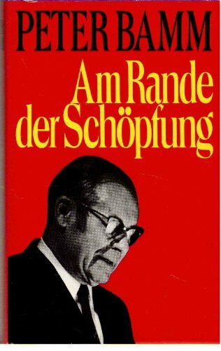 Am Rande der Schöpfung