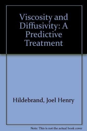 Viscosity and Diffusivity: A Predictive Treatment