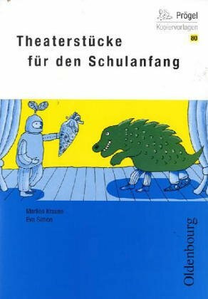 Theaterstücke für den Schulanfang