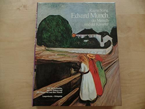 Edvard Munch, der Mensch und der Künstler