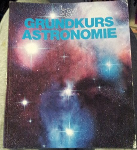 Grundkurs Astronomie