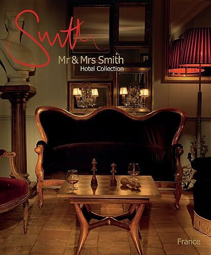 Mr & Mrs Smith Hotel Collection France