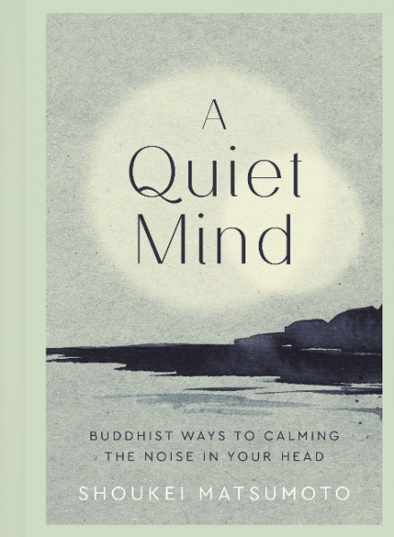 A Quiet Mind