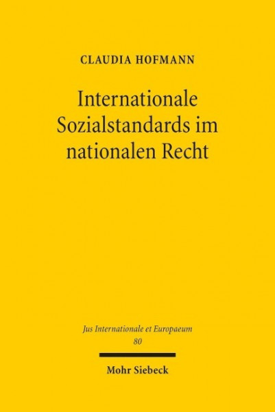 Internationale Sozialstandards im nationalen Recht