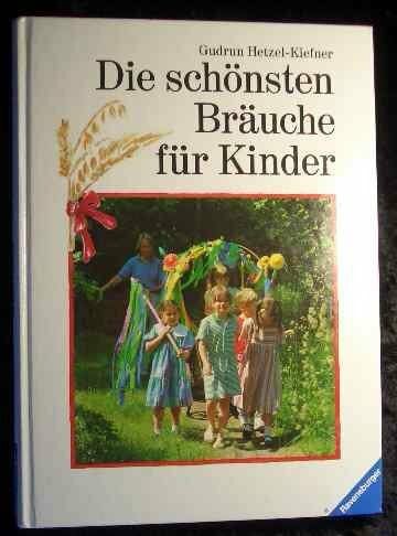 Die schönsten Bräuche für Kinder