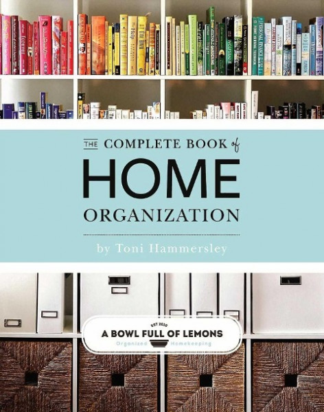 The Complete Book of Home Organization