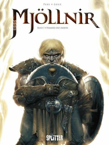 Mjöllnir. Band 1