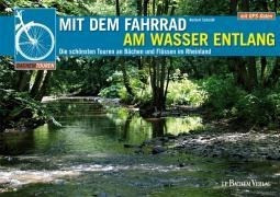 Mit dem Fahrrad am Wasser entlang