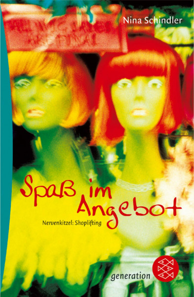 Spaß im Angebot: Nervenkitzel Shoplifting (Fischer Schatzinsel)