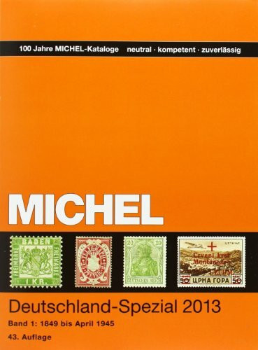 MICHEL-Deutschland-Spezial-Katalog 2013 Band 1