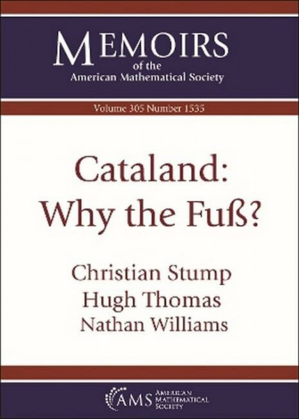 Cataland: Why the Fuss? (Memoirs of the American Mathematical Society, 305)