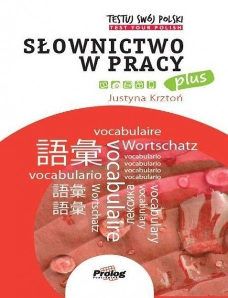 Testuj Swoj Polski - Slownictwo w Pracy Plus
