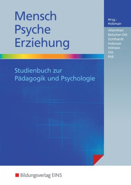 Mensch - Psyche - Erziehung