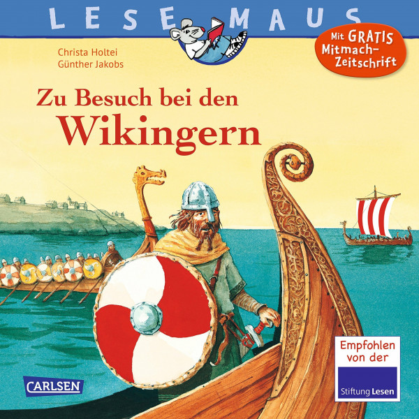 Zu Besuch bei den Wikingern (LESEMAUS, Band 148)