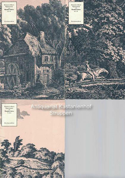Hundert Jahre 1770-1870. Zeit- und Lebensbilder aus drei Generationen