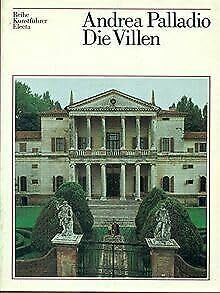 Andrea Palladio. Die Villen.