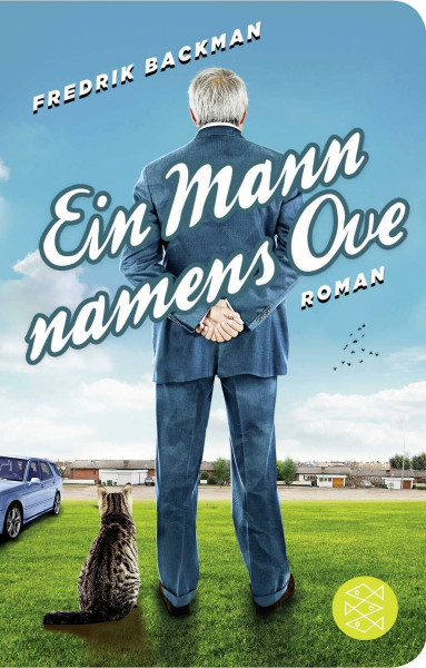 Ein Mann namens Ove: Roman (Fischer Taschenbibliothek)