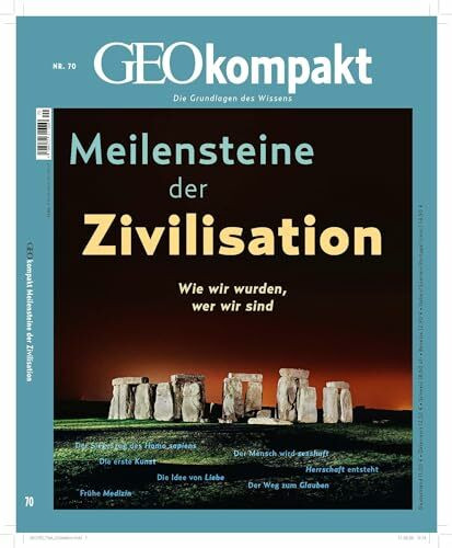 GEOkompakt / GEOkompakt 70/2022 - Meilensteine der Zivilisation: Die Grundlagen des Wissens
