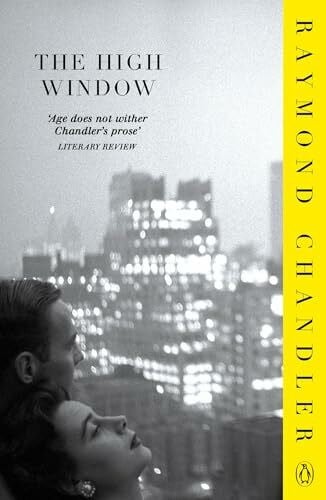 The High Window: A Philip Marlowe mystery. Intr. by Mark Billingham (Phillip Marlowe)