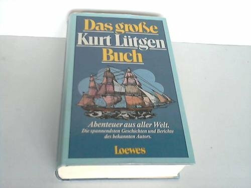 Das große Kurt - Lütgen - Buch