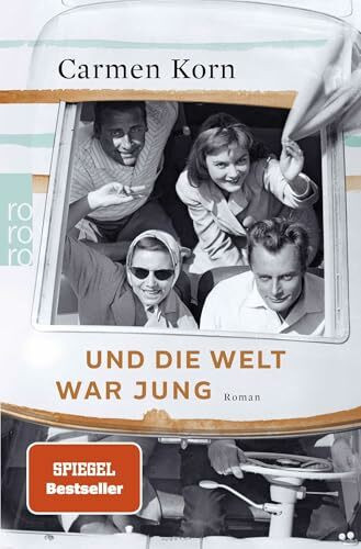 Und die Welt war jung (Drei-Städte-Saga, Band 1)