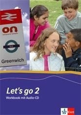 Let's Go 2. Workbook. Mit Schüler-CD