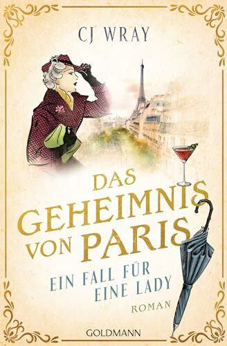 Das Geheimnis von Paris: Ein Fall für eine Lady - Roman