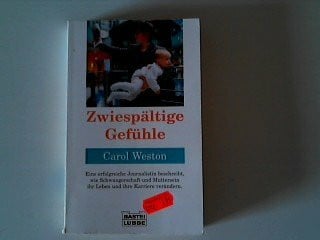 Zwiespältige Gefühle (Sachbuch. Bastei Lübbe Taschenbücher)