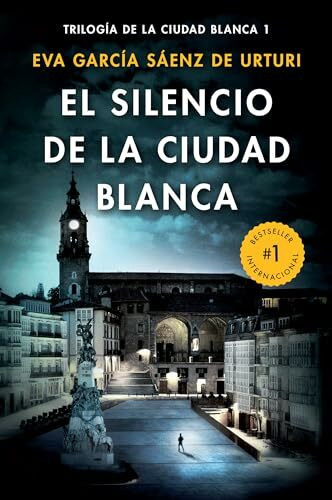 El silencio de la cuidad blanca (Trilogia De La Ciudad Blanca, 1, Band 1)