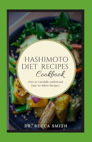 HASHIMOTO DIET RECIPES COOKBOOK