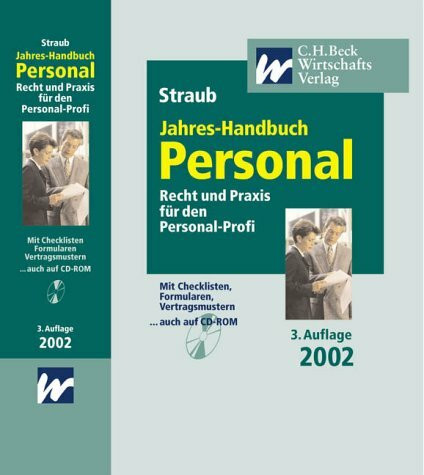 Jahres-Handbuch Personal 2002: Recht und Praxis für den Personal-Profi, Rechtsstand: 20020101: Recht und Praxis für den Personal-Profi. Mit Checklisten, Formularen, Vertragsmustern... auch auf CD-ROM