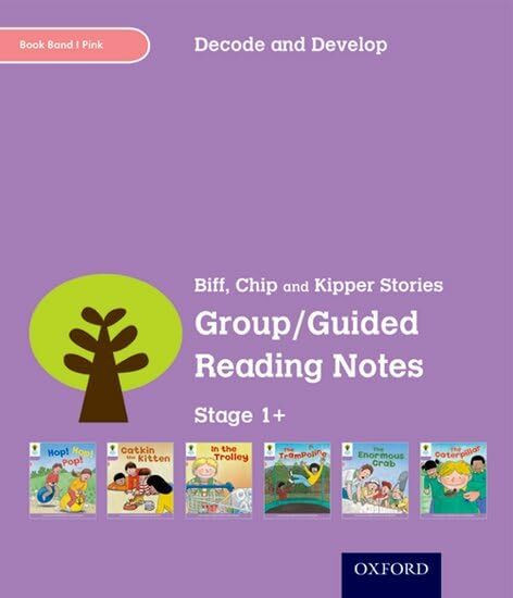 Oxford Reading Tree: Stage 1+: Decode and Develop: Group/Guided Reading Notes